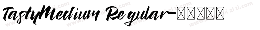 TastyMedium Regular字体转换